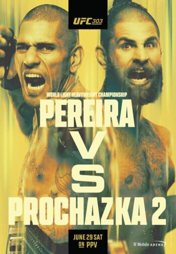 Купить постер UFC 303 (Алекс Перейра – Иржи Прохазка)
